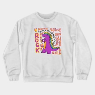 rock spirit, dinosaur Crewneck Sweatshirt